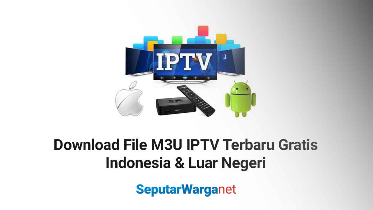 Download-File-M3U-IPTV-Terbaru